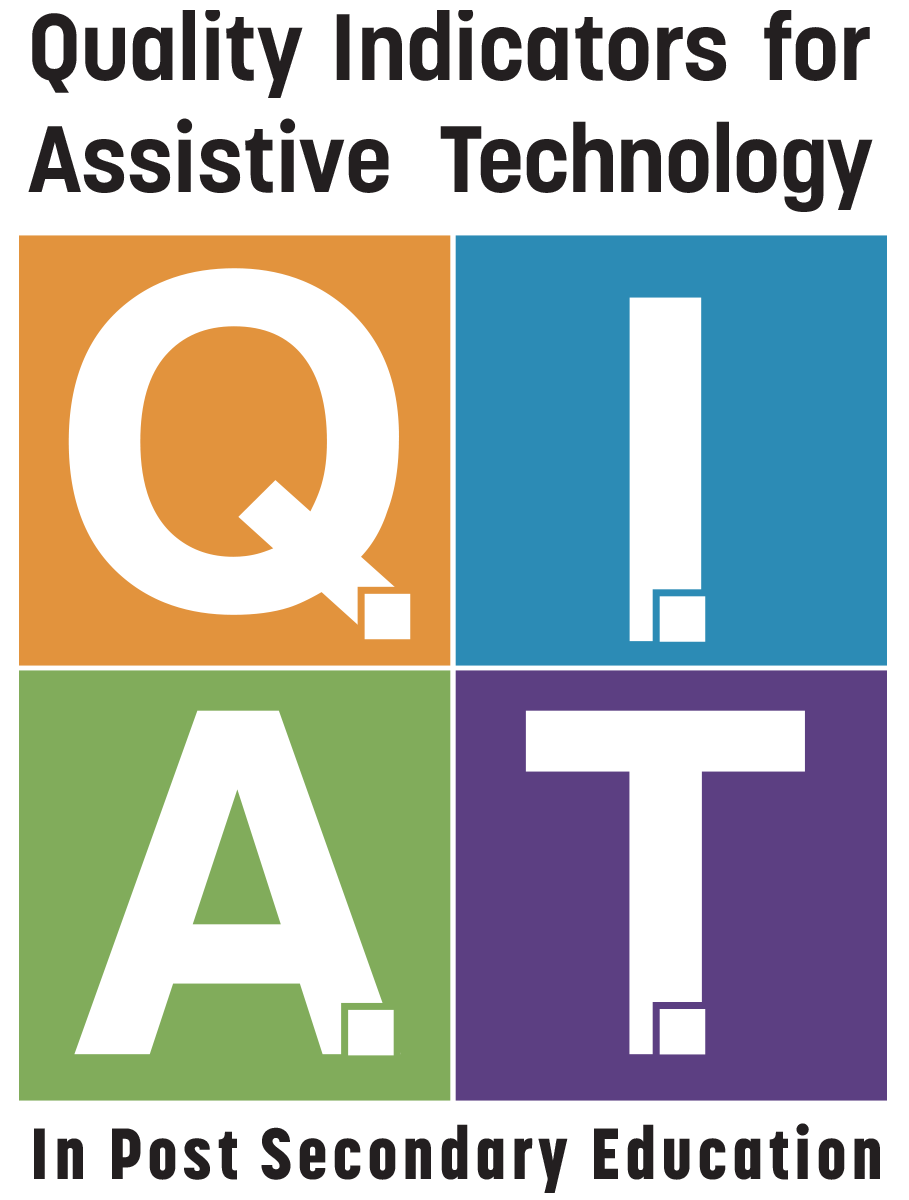 Quality Indicators for Assistive Technology in Post Secondary Education